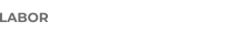 LABOR